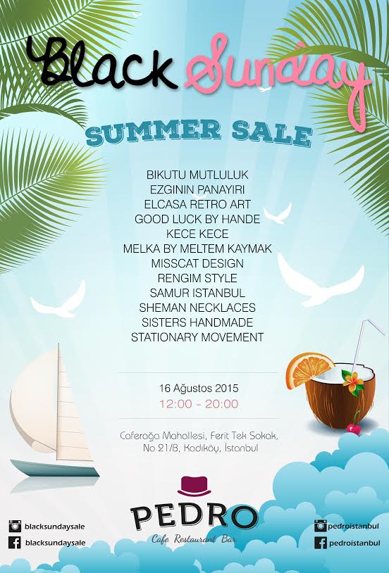 16 Ağustos Pazar: Black Sunday Summer Sale